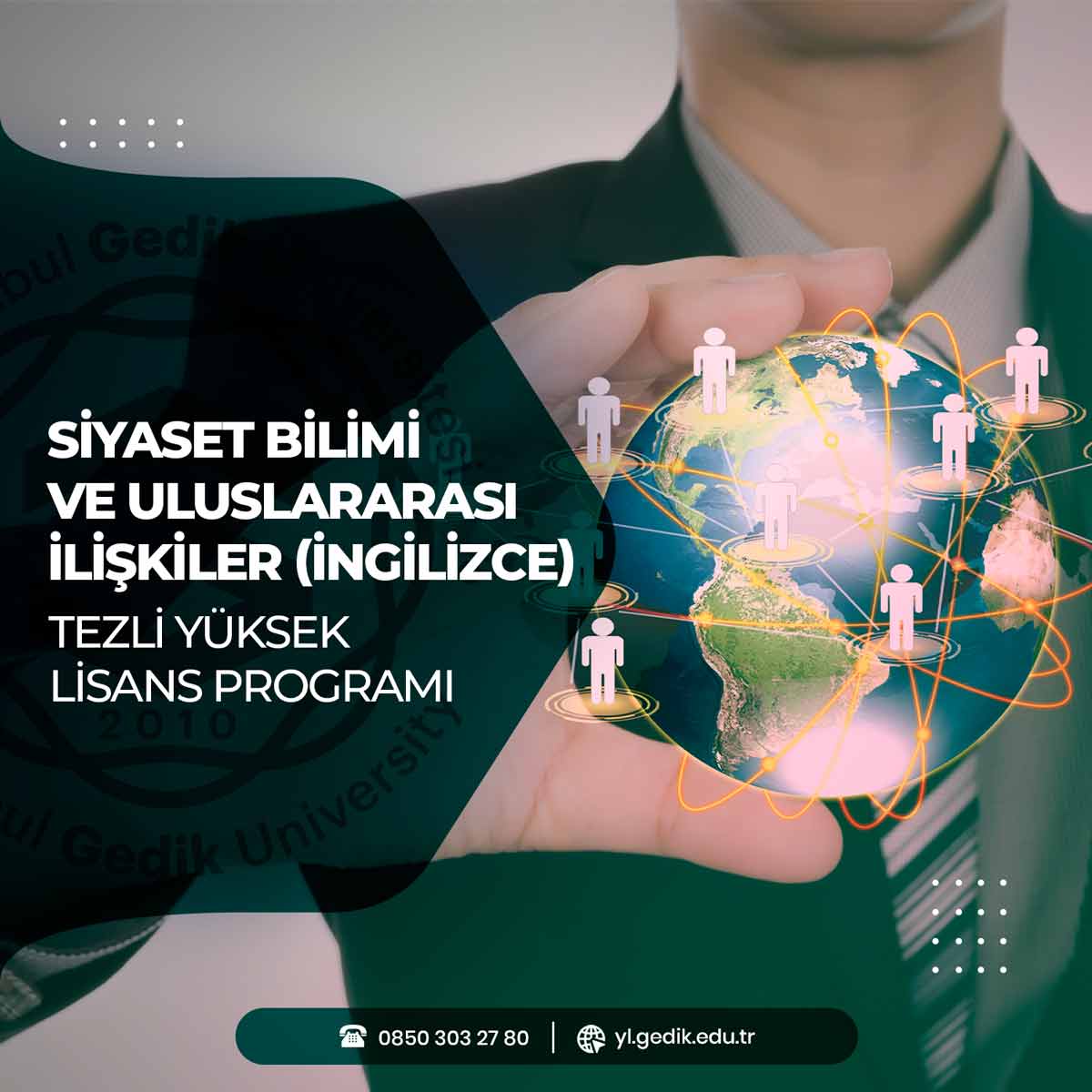 Siyaset Bilimi ve Uluslararası İlişkiler (İngilizce) Tezli Yüksek Lisans Programı